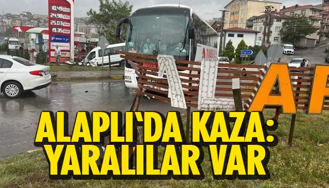 ALAPLI’DA KAZA!