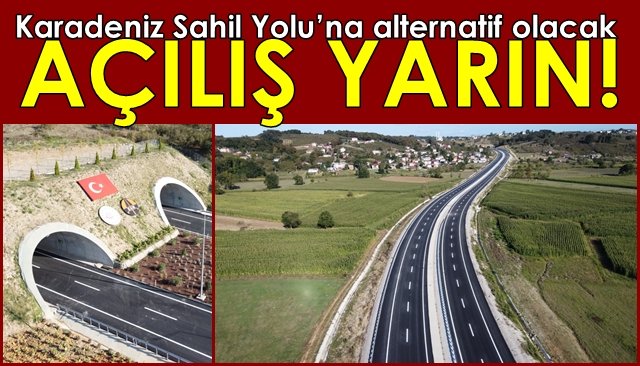  Karadeniz Sahil Yolu’na alternatif olacak… AÇILIYOR!