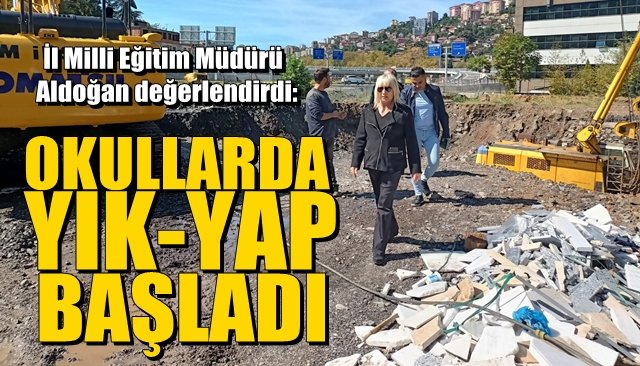 OKULLARDA “YIK-YAP” BAŞLADI