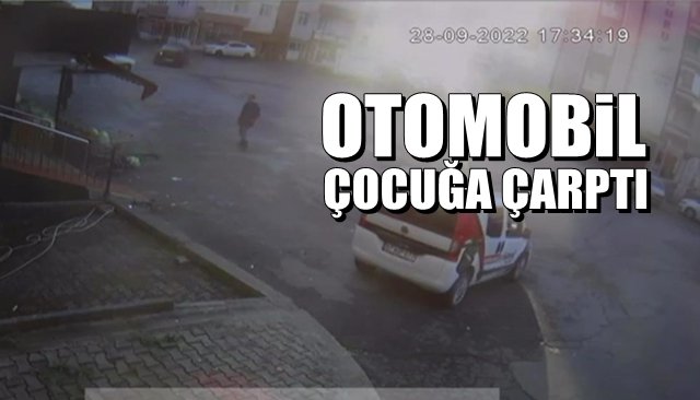 LA VOITURE FRAPPE UN ENFANT