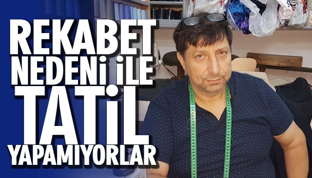 TERZİLER TATİL İÇİN OYLAMA YAPACAK