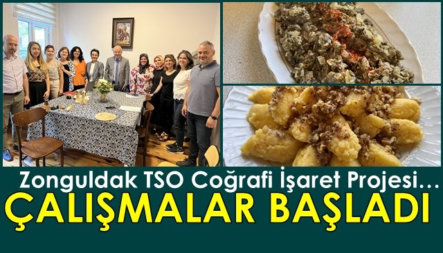 Zonguldak TSO Coğrafi İşaret Projesi…  ÇALIŞMALAR BAŞLADI