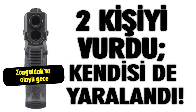 2 KİŞİYİ VURDU; KENDİSİ DE YARALANDI!