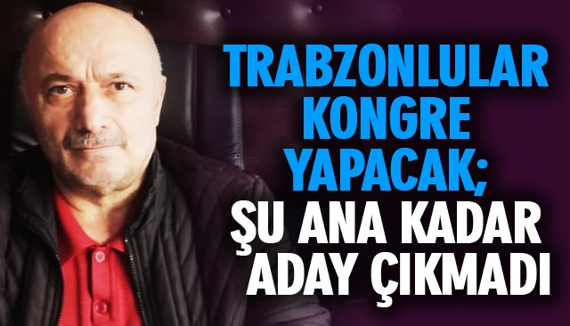 AHMET BAYRAK: ADAY DİVAN´DA BELLİ OLACAK