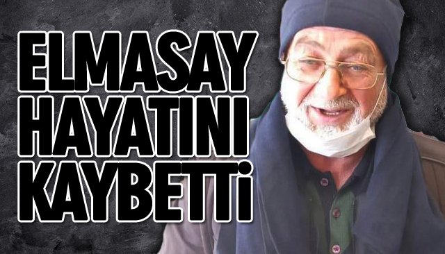 ELMASAY HAYATINI KAYBETTİ