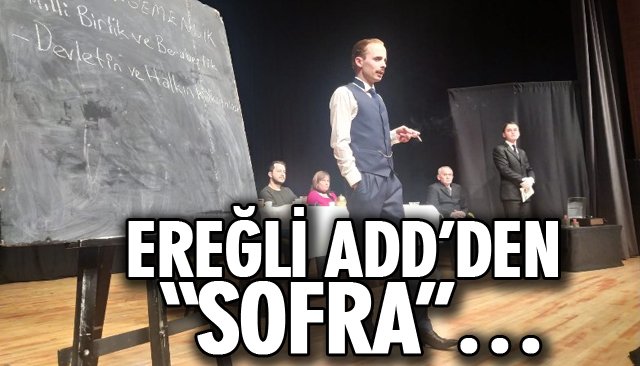 EREĞLİ ADD’DEN “SOFRA”…