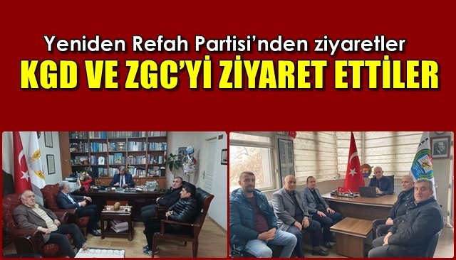 KGD VE ZGC’Yİ ZİYARET ETTİLER