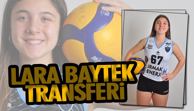 LARA BAYTEK TRANSFERİ