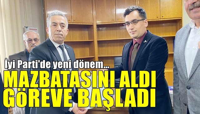 Mazbatasını aldı göreve başladı