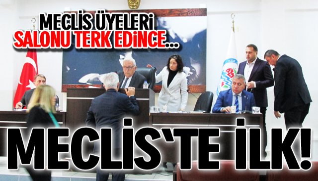 POSBIYIK’A TEPKİ GÖSTEREN MECLİS ÜYELERİ SALONU TERK ETTİ!