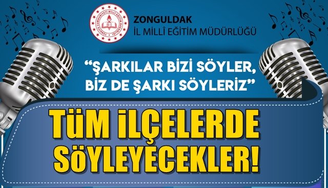 “Şarkılar bizi söyler, biz de şarkı söyleriz” konserleri… TÜM İLÇELERDE SÖYLEYECEKLER