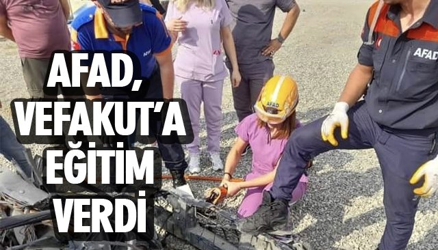 AFAD, VEFAKUT’A EĞİTİM VERDİ