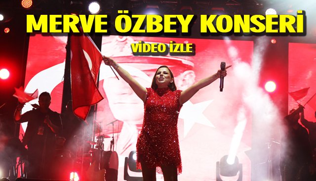 MERVE ÖZBEY KONSERİ