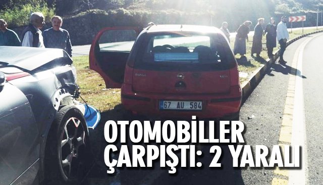 OTOMOBİLLER ÇARPIŞTI: 2 YARALI