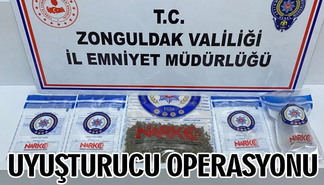 UYUŞTURUCU OPERASYONU