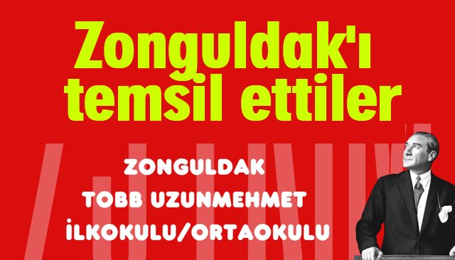 Zonguldak´ı temsil ettiler