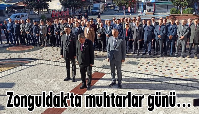 Zonguldak´ta muhtarlar günü…