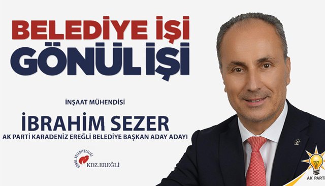 İBRAHİM SEZER ADAY ADAYI OLDU