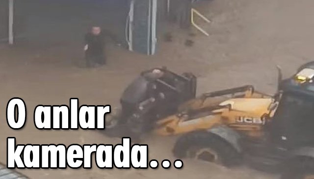 O anlar kamerada…