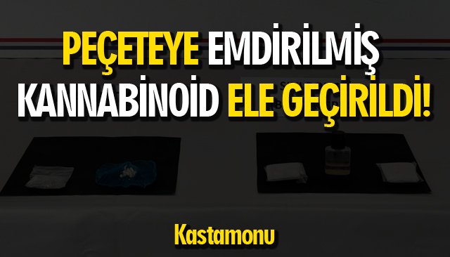 PEÇETEYE EMDİRİLMİŞ KANNABİNOİD ELE GEÇİRİLDİ!