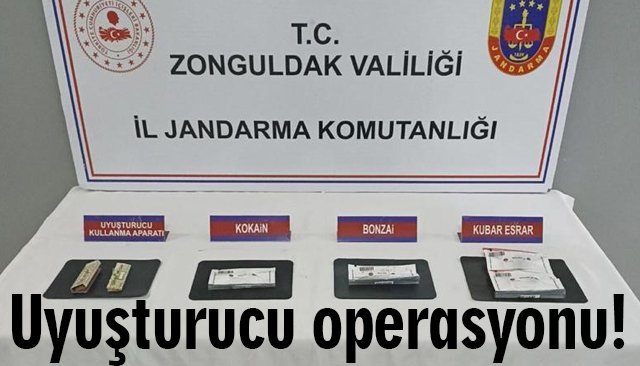 Uyuşturucu operasyonu!