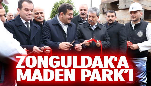 ZONGULDAK´A MADEN PARK’I