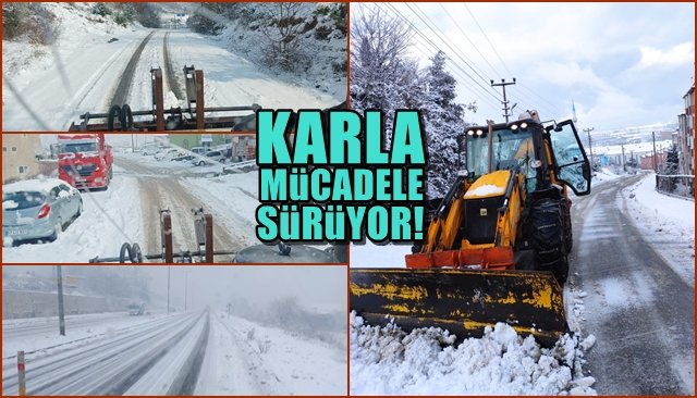 KARLA MÜCADELE SÜRÜYOR