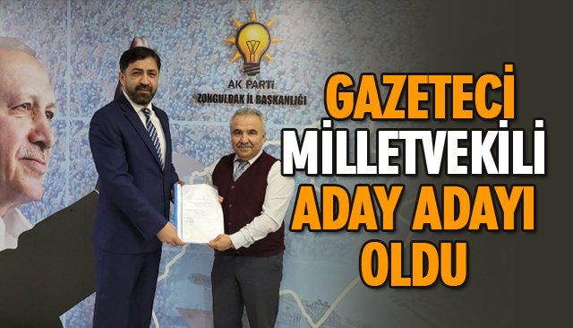 BEKTAŞ, MİLLETVEKİLİ ADAY ADAYI OLDU