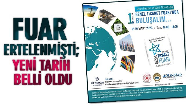 FUAR ERTELENMİŞTİ; YENİ TARİH BELLİ OLDU