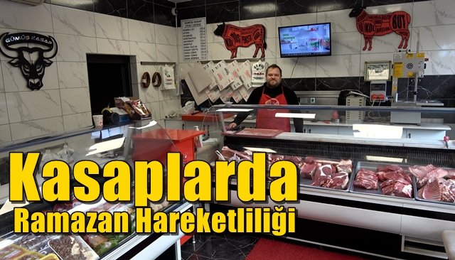 Kasaplarda Ramazan Hareketliliği