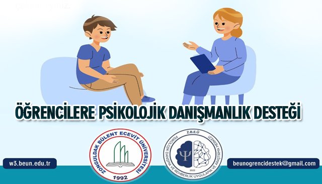 ÖĞRENCİLERE PSİKOLOJİK DANIŞMANLIK DESTEĞİ