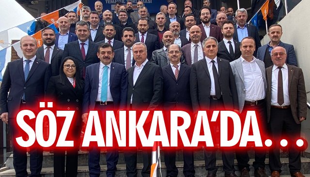 OY KULLANMA BİTTİ, SÖZ ANKARA’DA…