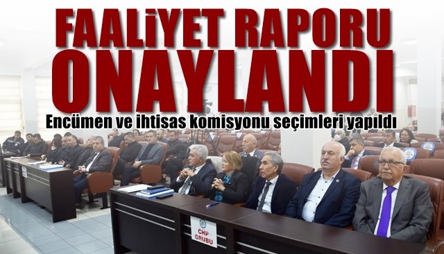 FAALİYET RAPORU ONAYLANDI