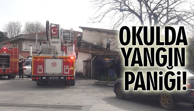 OKULDA YANGIN PANİĞİ!