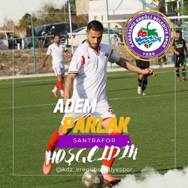 ADEM PARLAK EREĞLİ BELEDİYESPOR’DA - 3