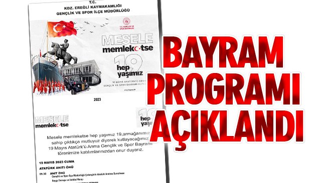 BAYRAM PROGRAMI AÇIKLANDI