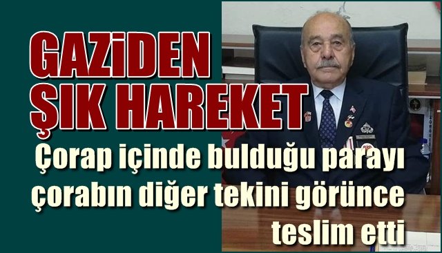 Çorap içinde para buldu, çorabın diğer tekini gösterince teslim etti