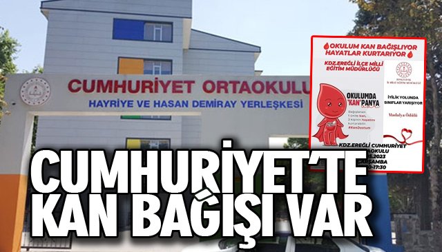 CUMHURİYET’TE KAN BAĞIŞI VAR