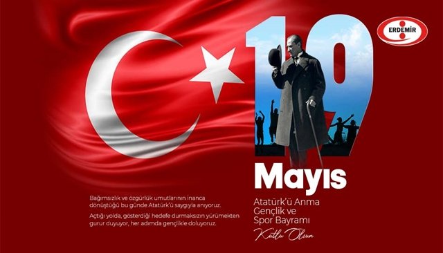 ERDEMİR´DEN 19 MAYIS ATATÜRK´Ü ANMA GENÇLİK VE SPOR BAYRAMI KUTLAMASI...