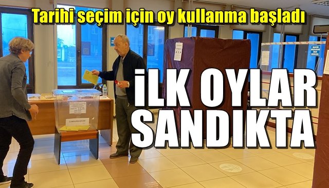 Tarihi seçim için oy kullanma başladı İLK OYLAR SANDIKTA