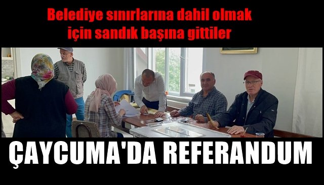 Belediye sınırlarına dahil olmak için sandık başına gittiler