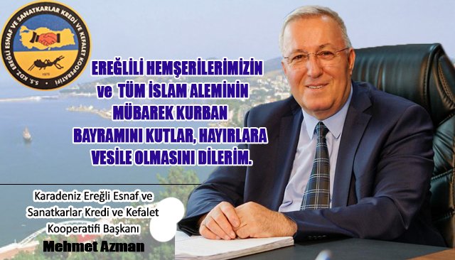 Esnaf Kefalet Başkanı Azman, Kurban Bayramı´nı kutladı