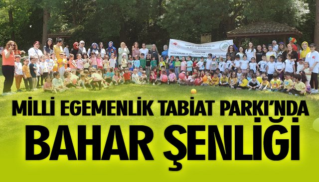 MİLLİ EGEMENLİK TABİAT PARKI’NDA BAHAR ŞENLİĞİ