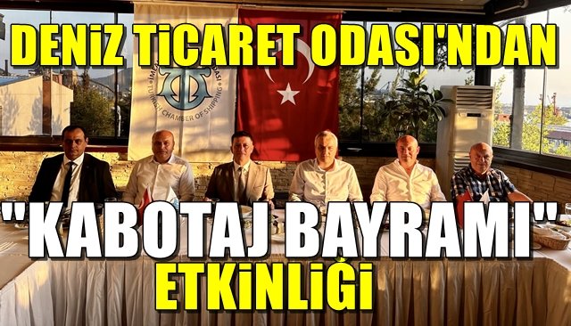 DTO’dan “Kabotaj Bayramı” etkinliği