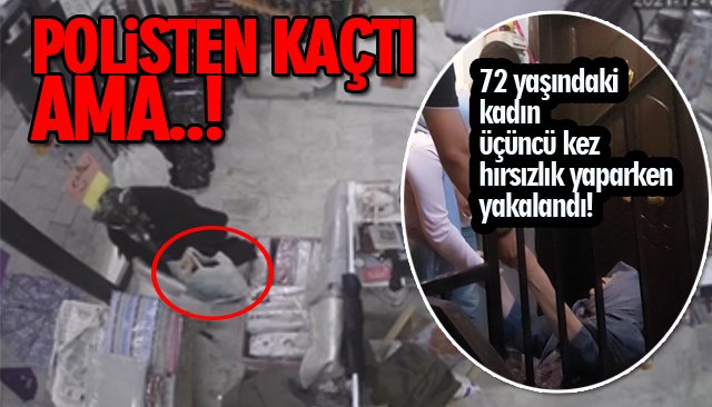 HIRSIZ YAŞLI KADIN YAKALANDI!