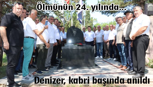 Denizer, kabri başında anıldı