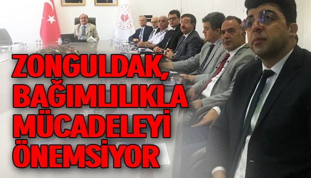 ZONGULDAK, BAĞIMLILIKLA MÜCADELEYİ ÖNEMSİYOR