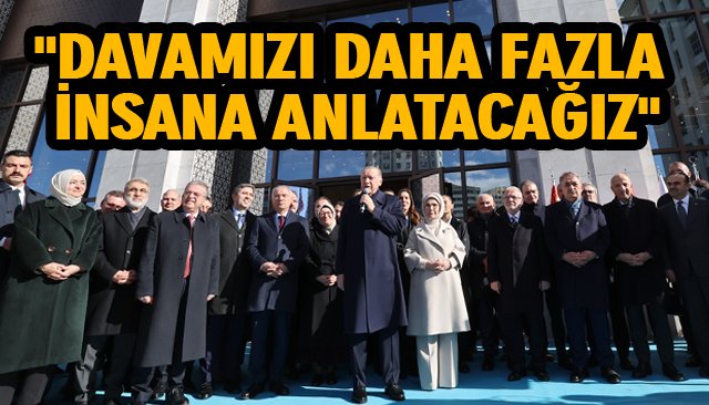 Erdoğan: ´´Türkiye Yüzyılı´nın belediyecilik vizyonunu tüm detaylarıyla ortaya koyacağız´´