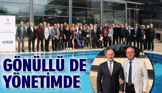 GÖNÜLLÜ DE YÖNETİMDE