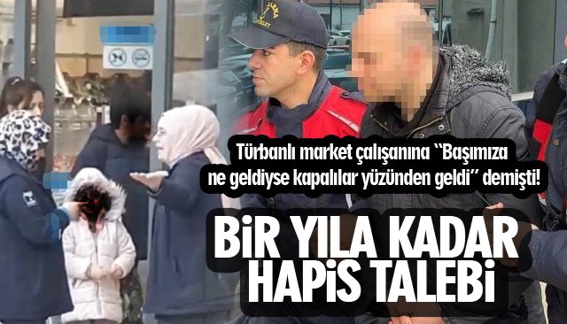 BİR YILA KADAR HAPİS TALEBİ